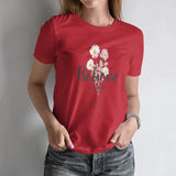 Women's Short-Sleeve T-Shirt Floral Inspirational Quote Print in Handwritten Style Ideal for Spring and Summer - Mein Shop