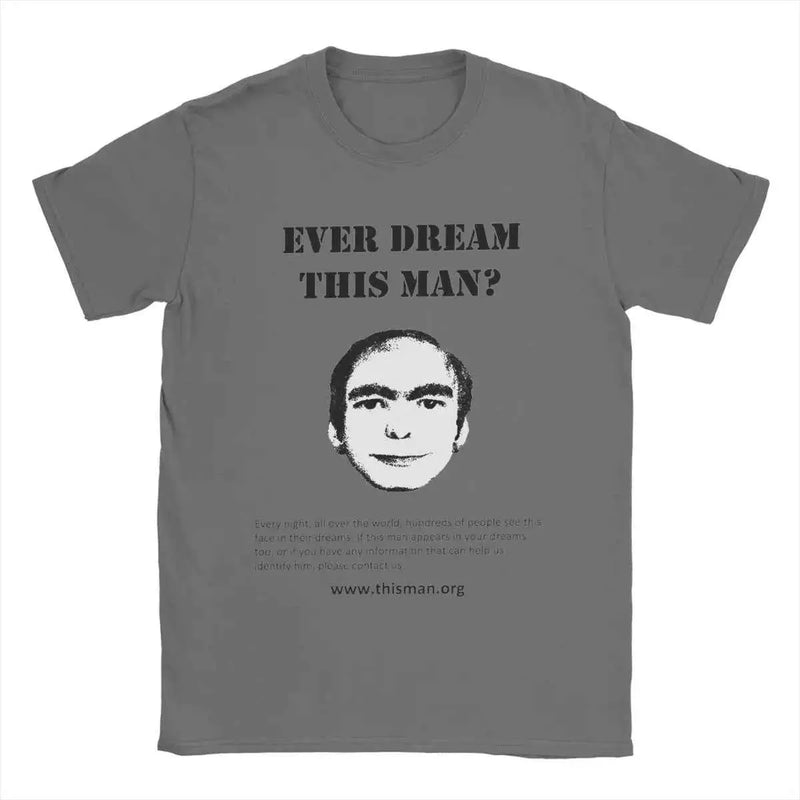 Men's T-Shirt Ever Dream This Man Novelty Cotton Tee Shirt Short Sleeve T Shirt O Neck Tops Gift Idea