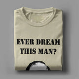 Men's T-Shirt Ever Dream This Man Novelty Cotton Tee Shirt Short Sleeve T Shirt O Neck Tops Gift Idea