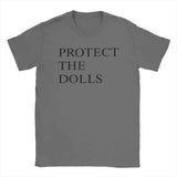 Men Women T-Shirt Protect The Dolls T Shirts Fashion Beach Tee Shirt Streetwear Casual Cotton Clothing Gift Idea